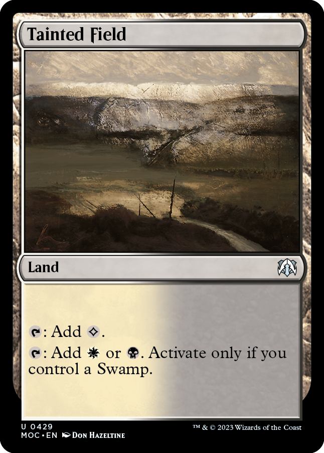 Tainted Field [March of the Machine Commander] | Enigma On Main