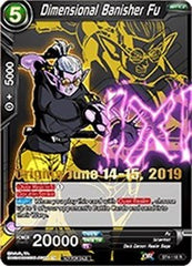 Dimensional Banisher Fu (Origins 2019) (BT4-118_PR) [Tournament Promotion Cards] | Enigma On Main