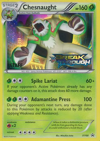 Chesnaught (XY68) (Staff) [XY: Black Star Promos] | Enigma On Main