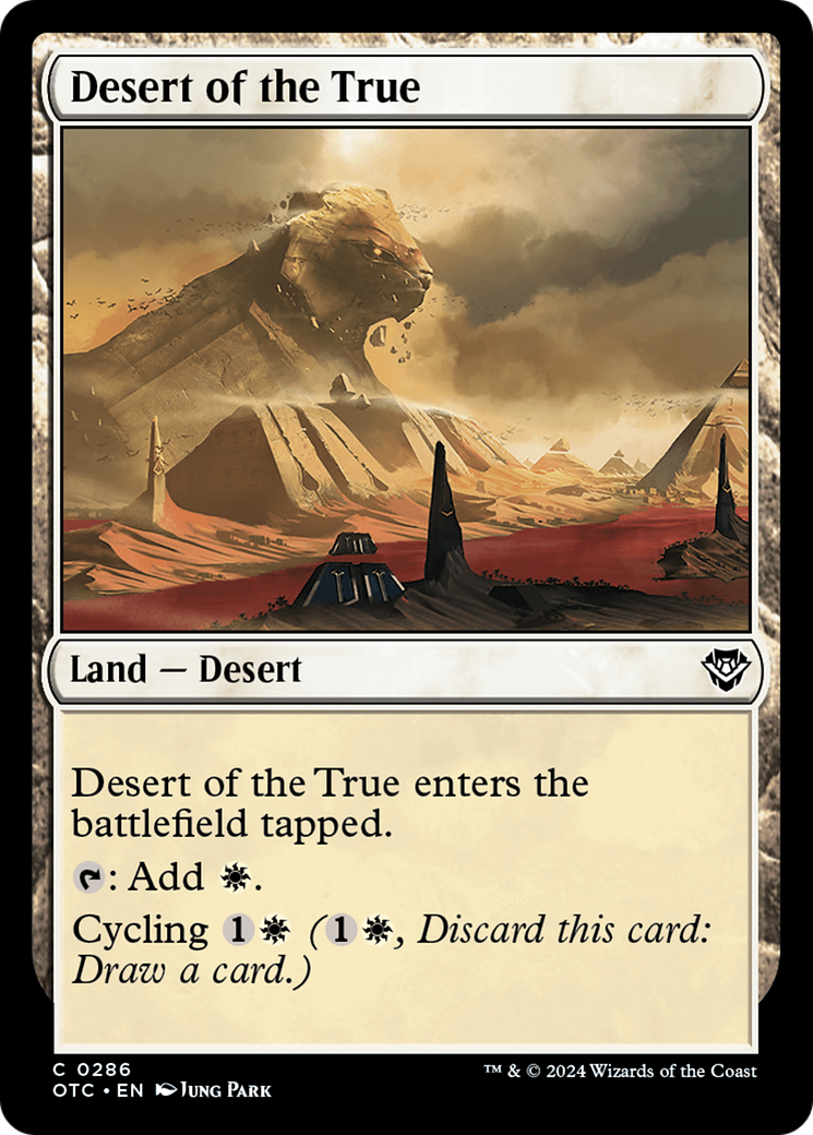 Desert of the True [Outlaws of Thunder Junction Commander] | Enigma On Main