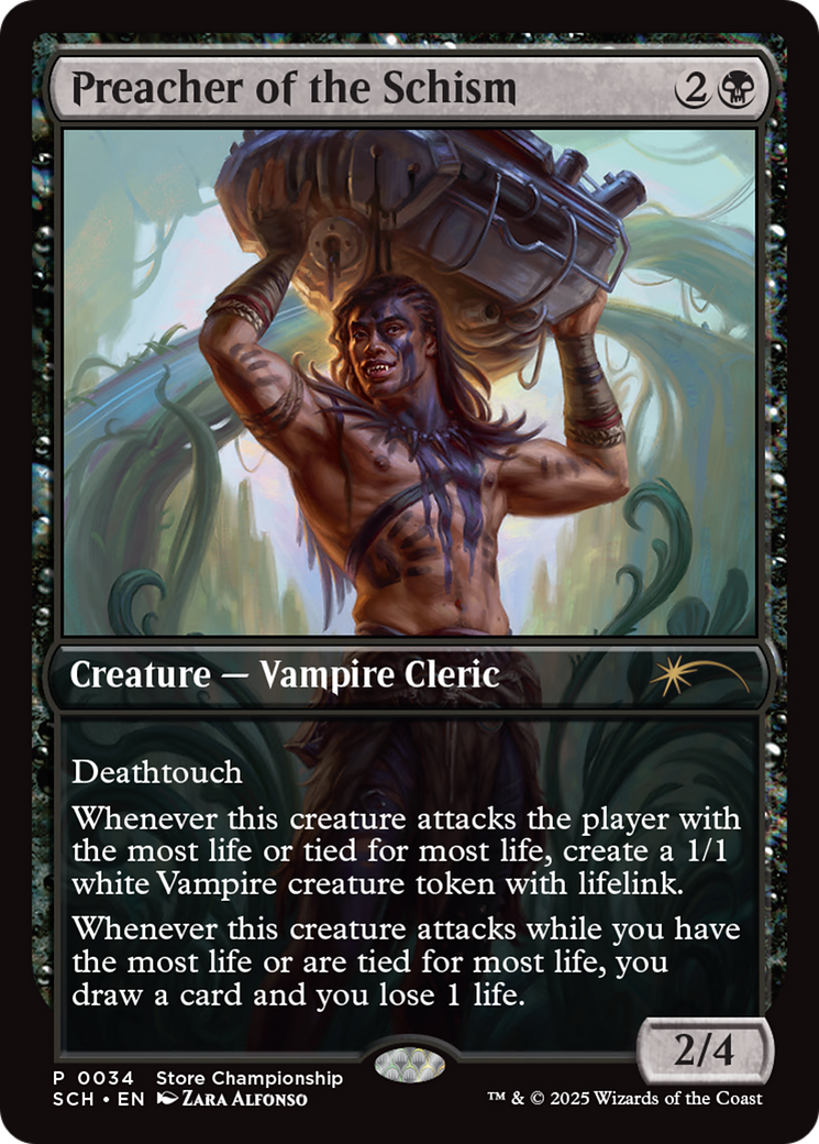 Preacher of the Schism [Store Championships 2025] | Enigma On Main