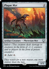 Plague Myr [Phyrexia: All Will Be One Commander] | Enigma On Main