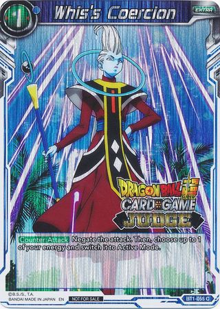 Whis's Coercion (BT1-055) [Judge Promotion Cards] | Enigma On Main