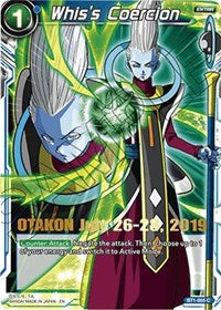 Whis's Coercion (OTAKON 2019) (BT1-055) [Promotion Cards] | Enigma On Main