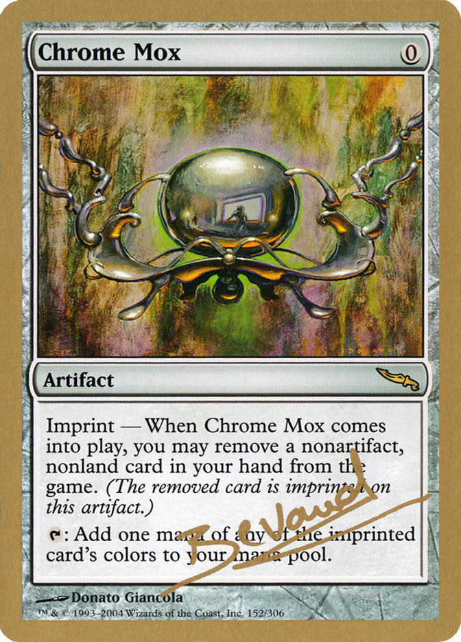 Chrome Mox (Manuel Bevand) [World Championship Decks 2004] | Enigma On Main