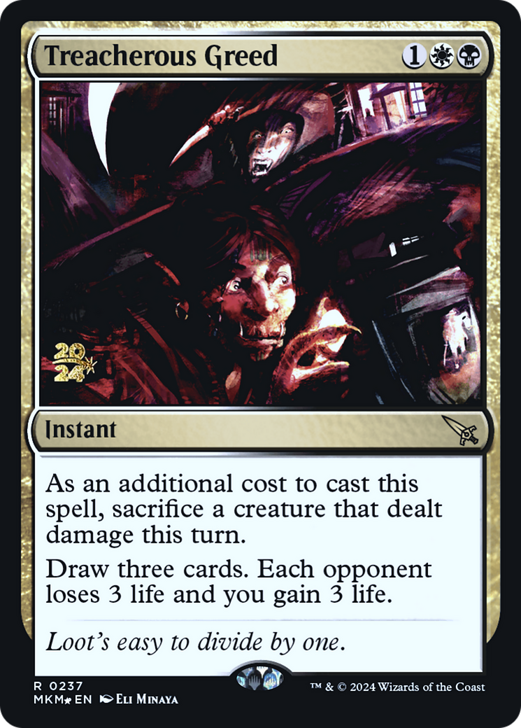 Treacherous Greed [Murders at Karlov Manor Prerelease Promos] | Enigma On Main