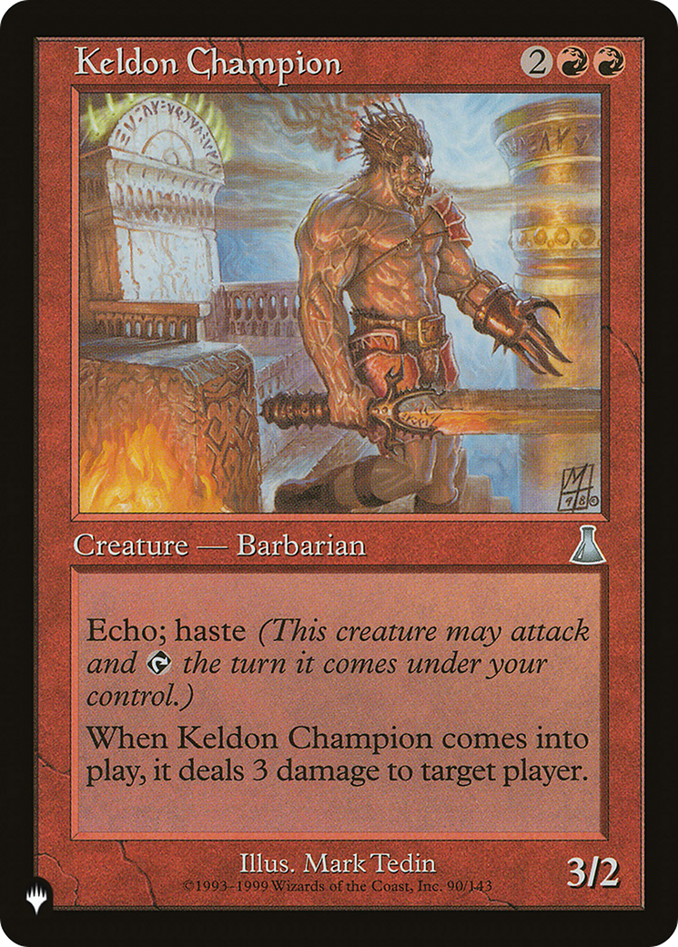 Keldon Champion [The List] | Enigma On Main