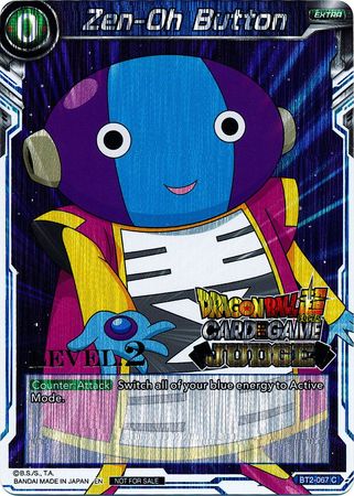 Zen-Oh Button (Level 2) (BT2-067) [Judge Promotion Cards] | Enigma On Main