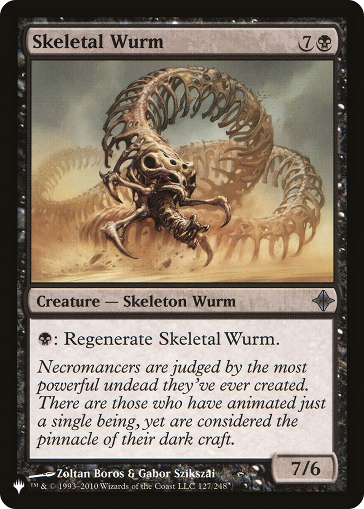 Skeletal Wurm [The List] | Enigma On Main