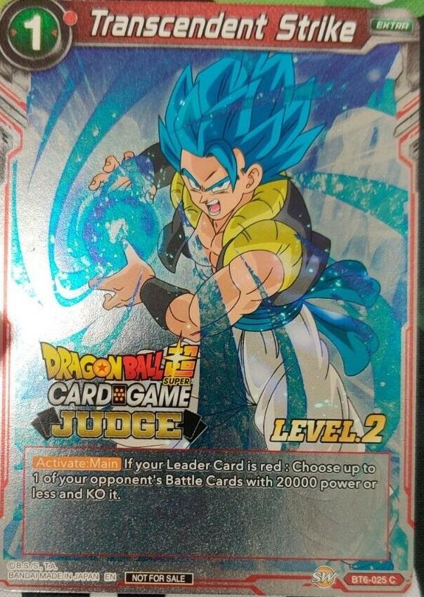 Transcendent Strike (Level 2) (BT6-025) [Judge Promotion Cards] | Enigma On Main