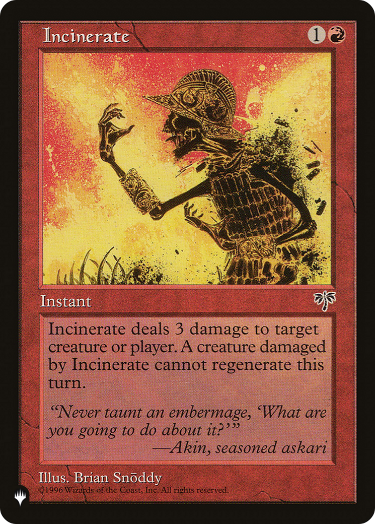 Incinerate [The List] | Enigma On Main