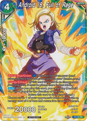 Android 18, Full of Rage (P-172) [Promotion Cards] | Enigma On Main