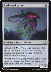 Lashweed Lurker [The List] | Enigma On Main