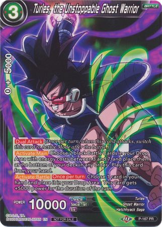 Turles, the Unstoppable Ghost Warrior (P-167) [Promotion Cards] | Enigma On Main