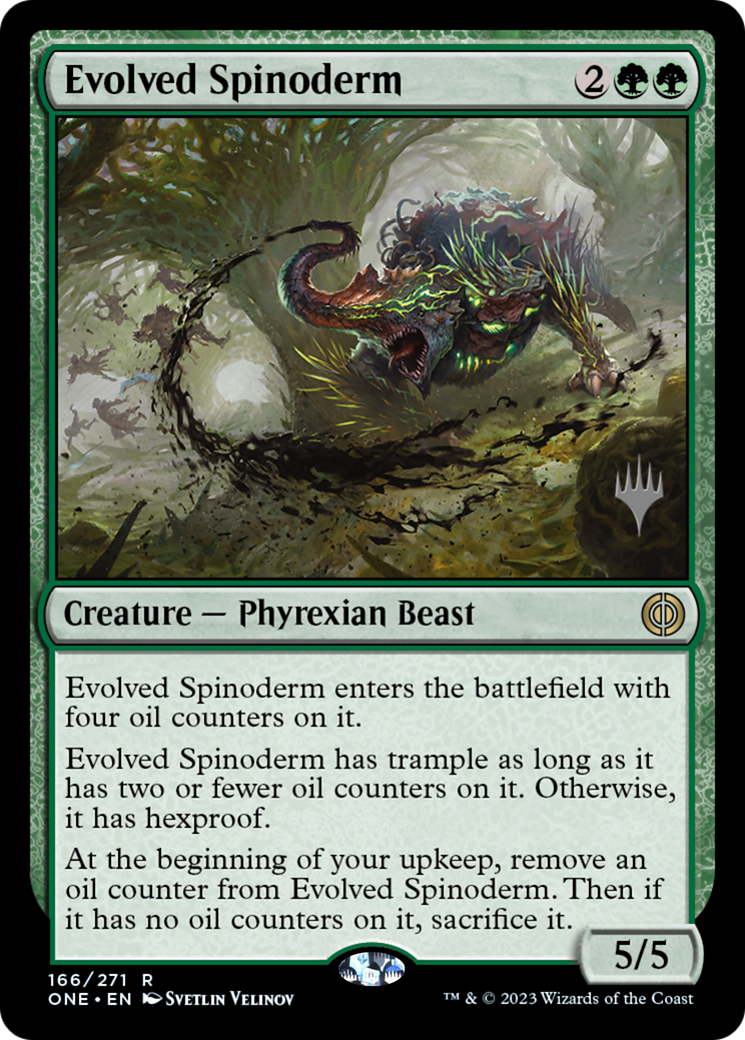 Evolved Spinoderm (Promo Pack) [Phyrexia: All Will Be One Promos] | Enigma On Main