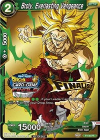 Broly, Everlasting Vengeance (Championship Final 2019) (Finalist) (P-140) [Tournament Promotion Cards] | Enigma On Main