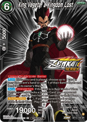 King Vegeta, a Kingdom Lost (Event Pack 12) (BT13-146) [Tournament Promotion Cards] | Enigma On Main