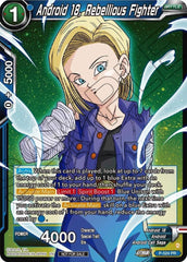 Android 18, Rebellious Fighter (Zenkai Series Tournament Pack Vol.5) (P-524) [Tournament Promotion Cards] | Enigma On Main