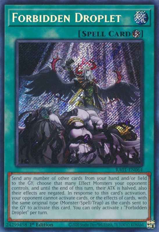 Forbidden Droplet [RA01-EN064] Secret Rare | Enigma On Main