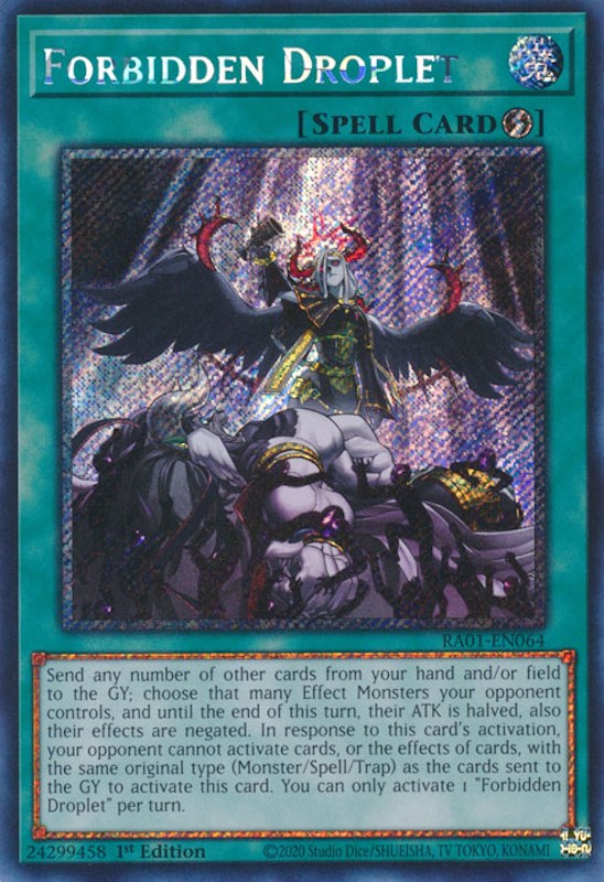 Forbidden Droplet [RA01-EN064] Platinum Secret Rare | Enigma On Main