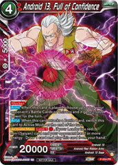 Android 13, Full of Confidence (Zenkai Series Tournament Pack Vol.6) (P-554) [Tournament Promotion Cards] | Enigma On Main