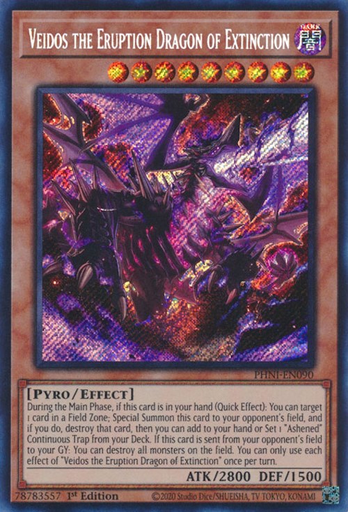 Veidos the Eruption Dragon of Extinction [PHNI-EN090] Secret Rare | Enigma On Main