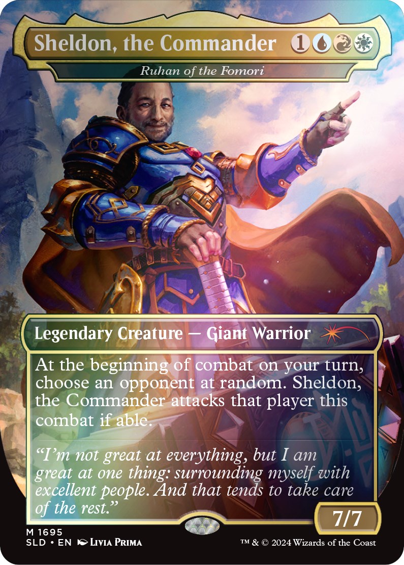 Sheldon, the Commander - Ruhan of the Fomori (Rainbow Foil) [Secret Lair Drop Series] | Enigma On Main