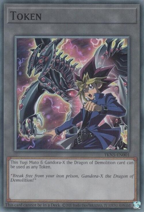 Token: Yugi Muto and Gandora-X the Dragon of Demolition [TKN5-EN001] Super Rare | Enigma On Main