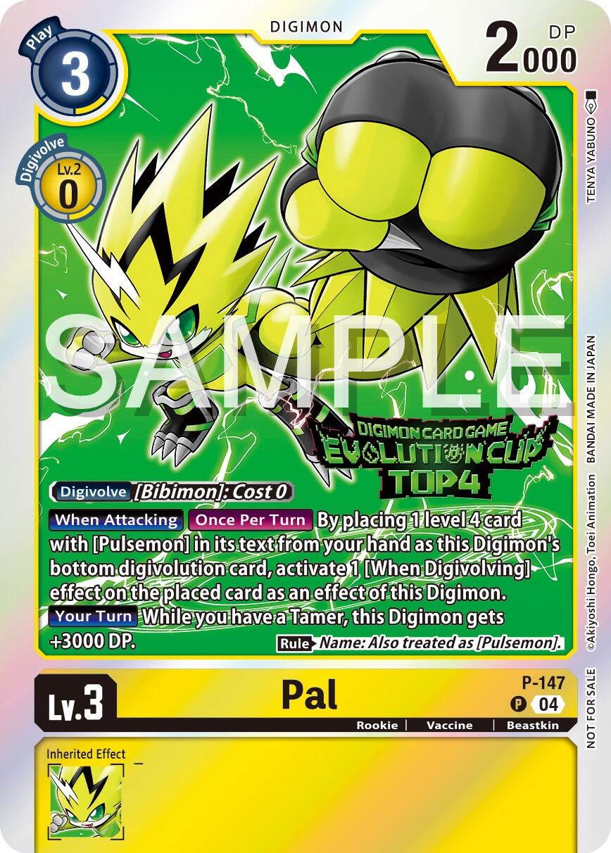 Pal [P-147] (2024 Evolution Cup Top 4) [Promotional Cards] | Enigma On Main