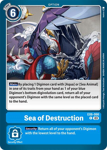 Sea of Destruction [EX6-066] [Infernal Ascension] | Enigma On Main