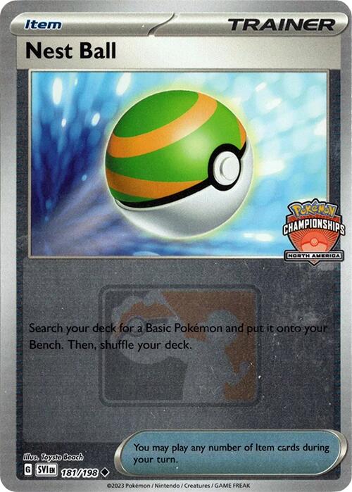 Nest Ball (181/198) (2024 North America Championships) [League & Championship Cards] | Enigma On Main