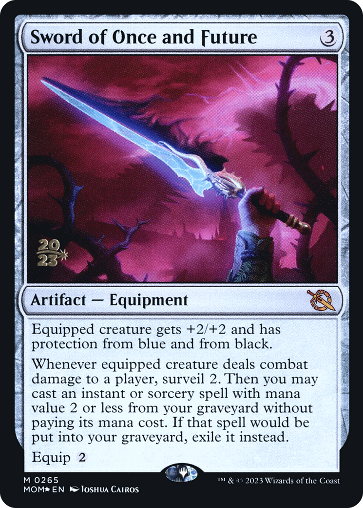 Sword of Once and Future [March of the Machine Prerelease Promos] | Enigma On Main