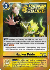 Hacker Pride [BT17-098] (Judge Pack 6) [Secret Crisis] | Enigma On Main