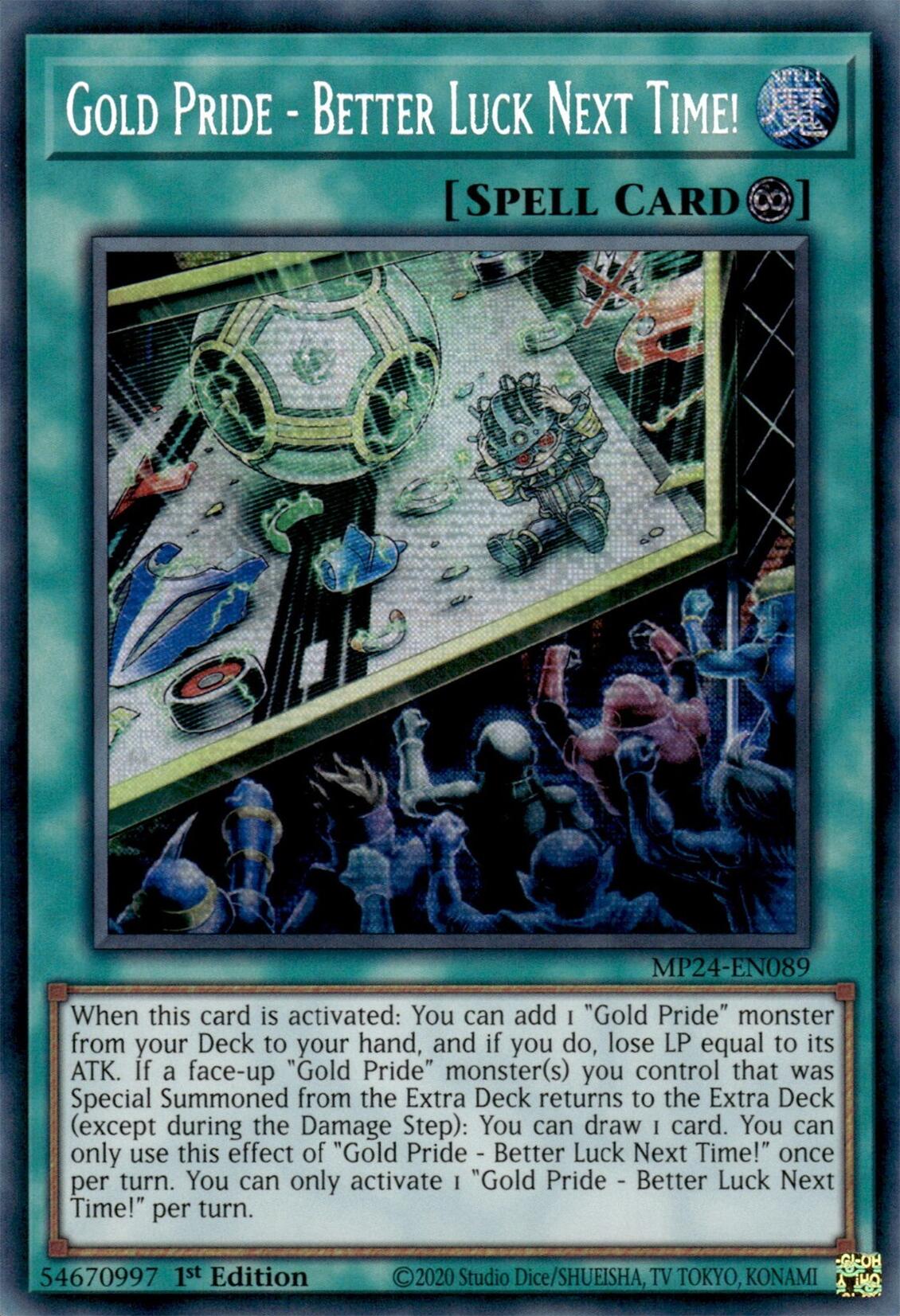 Gold Pride - Better Luck Next Time! [MP24-EN089] Prismatic Secret Rare | Enigma On Main