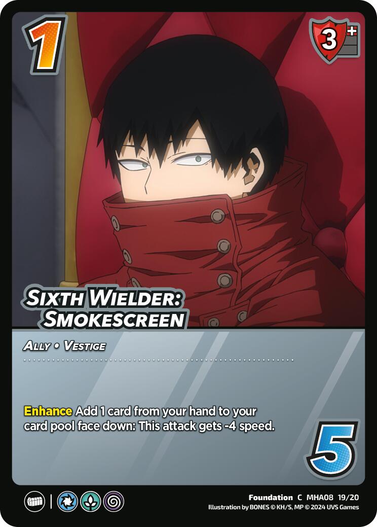 Sixth Wielder: Smokescreen [Challenger Series: My Hero Academia - Dark Hero Arc] | Enigma On Main