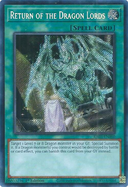 Return of the Dragon Lords (Secret Rare) [RA03-EN060] Secret Rare | Enigma On Main