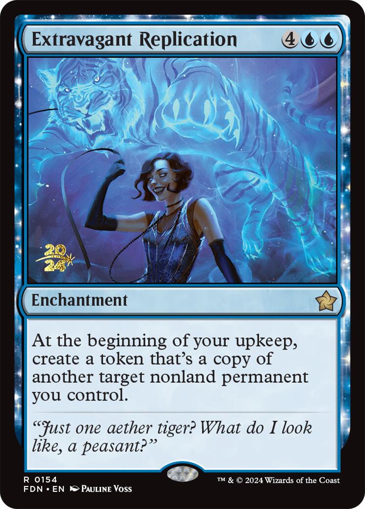 Extravagant Replication [Foundations Prerelease Promos] | Enigma On Main