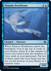 Sinuous Benthisaur [The Lost Caverns of Ixalan] | Enigma On Main