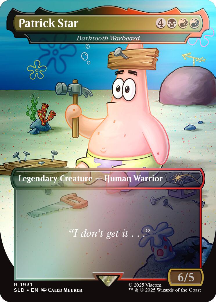 Patrick Star - Barktooth Warbeard (Rainbow Foil) [Secret Lair Drop Series] | Enigma On Main