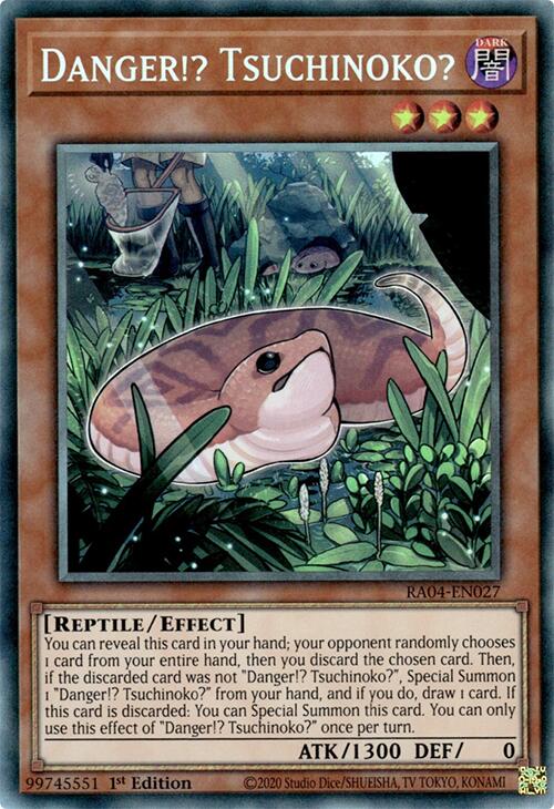 Danger!? Tsuchinoko? [RA04-EN027] Prismatic Collector's Rare | Enigma On Main