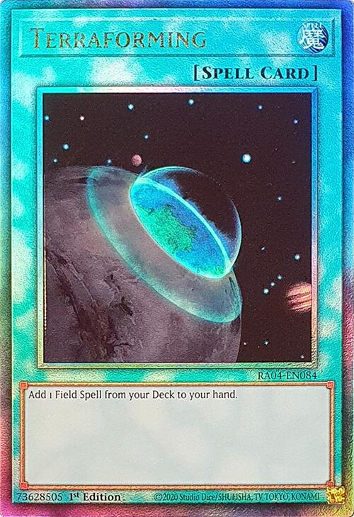Terraforming [RA04-EN084] Prismatic Ultimate Rare | Enigma On Main