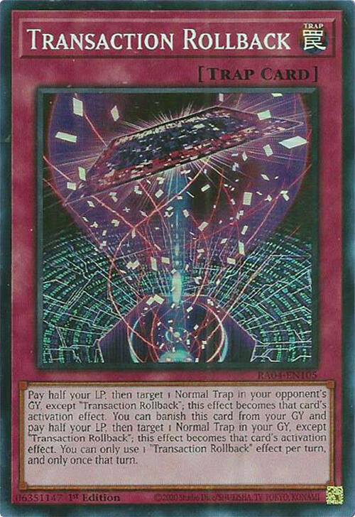 Transaction Rollback [RA04-EN105] Super Rare | Enigma On Main