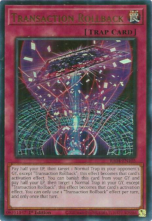 Transaction Rollback [RA04-EN105] Ultra Rare | Enigma On Main