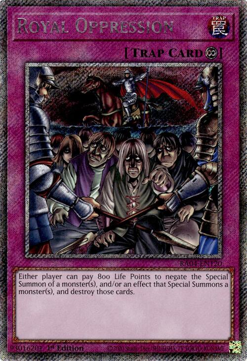 Royal Oppression [RA04-EN120] Platinum Secret Rare | Enigma On Main