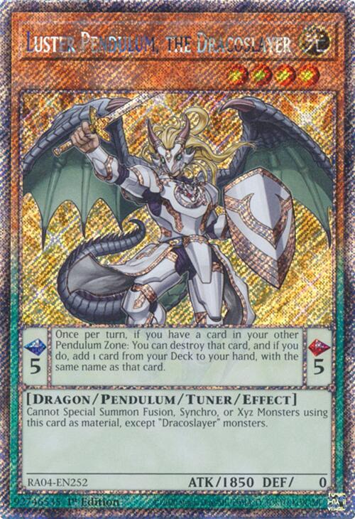 Luster Pendulum, the Dracoslayer [RA04-EN252] Platinum Secret Rare | Enigma On Main