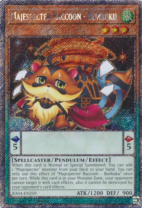 Majespecter Raccoon - Bunbuku [RA04-EN259] Platinum Secret Rare | Enigma On Main