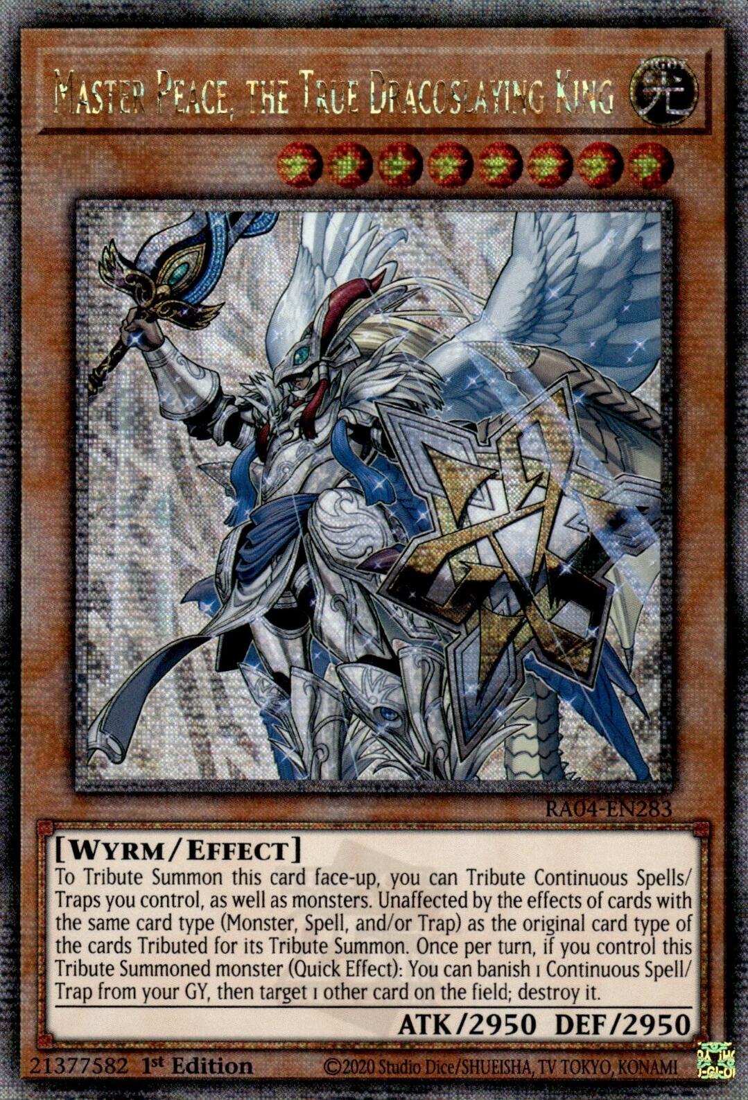 Master Peace, the True Dracoslaying King [RA04-EN283] Quarter Century Secret Rare | Enigma On Main