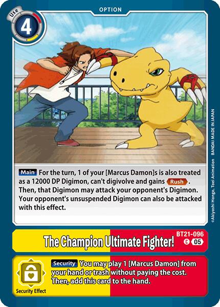 The Champion Ultimate Fighter! [BT21-096] [World Convergence] | Enigma On Main