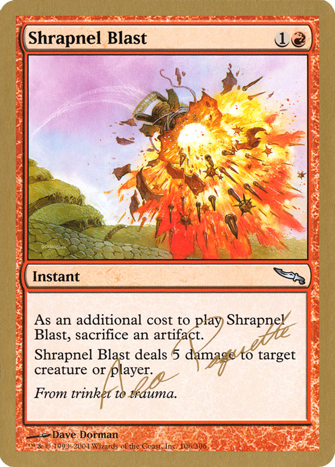 Shrapnel Blast (Aeo Paquette) [World Championship Decks 2004] | Enigma On Main