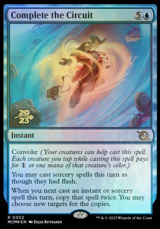 Complete the Circuit [March of the Machine Prerelease Promos] | Enigma On Main